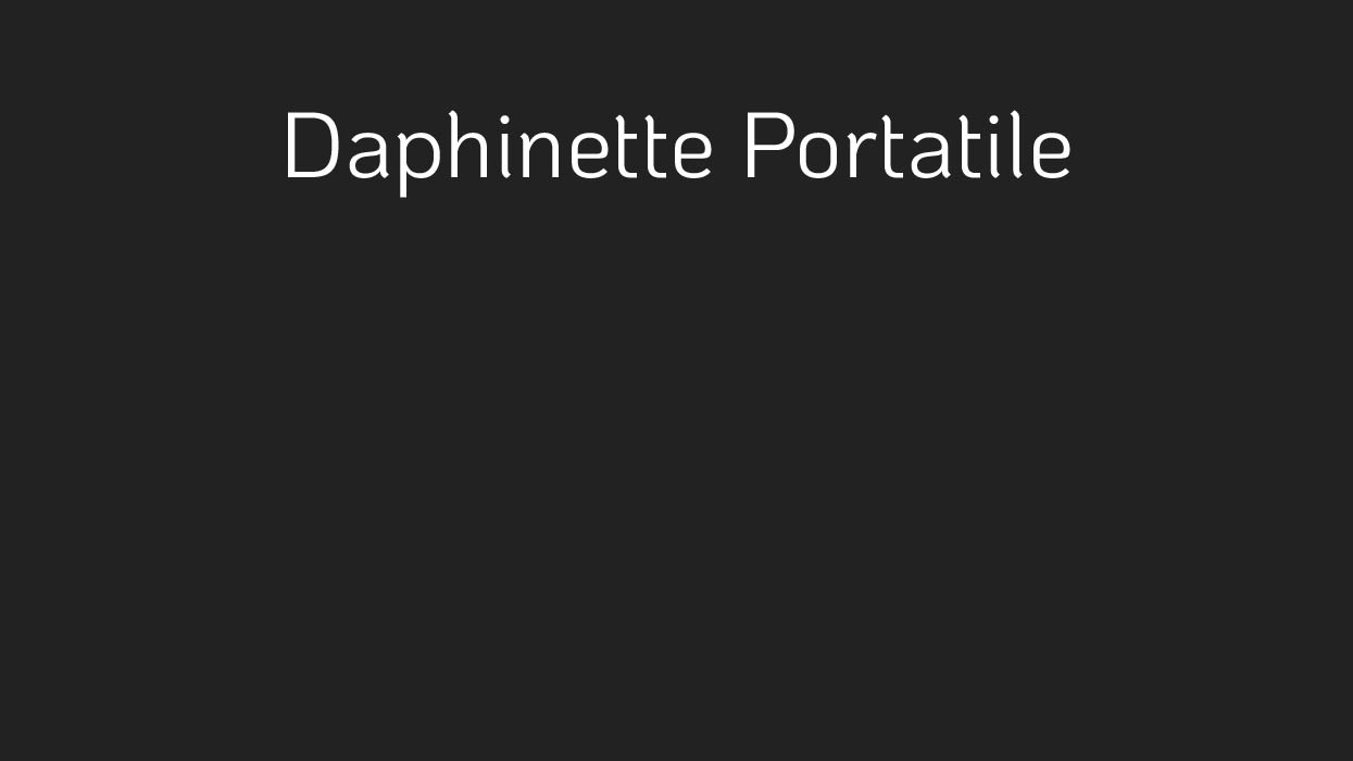 Daphinette Portatile